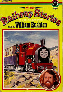 More Railway Stories - Told by William Rushton