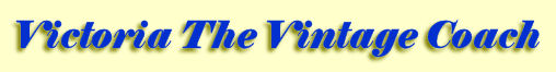 Victoria the Vintage Coach