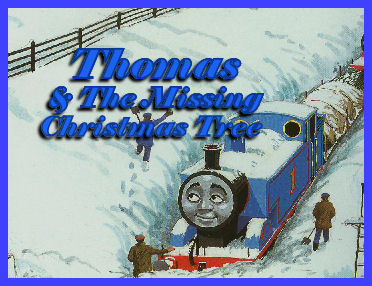 Thomas and the Missing Christmas Tree