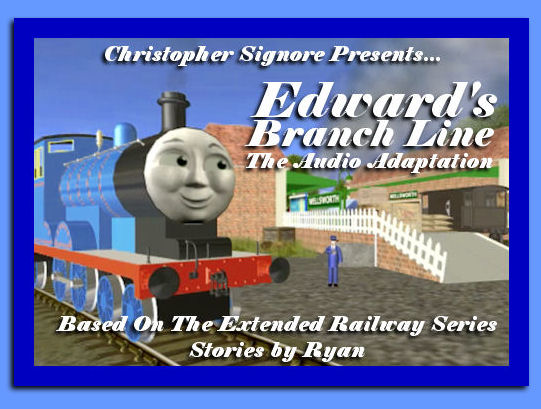 Edwards Branch Line Audio