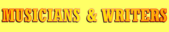 Musicians & Writers
