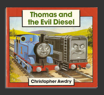 Thomas & The Evil Diesel