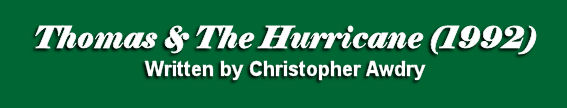 Thomas & The Hurricane